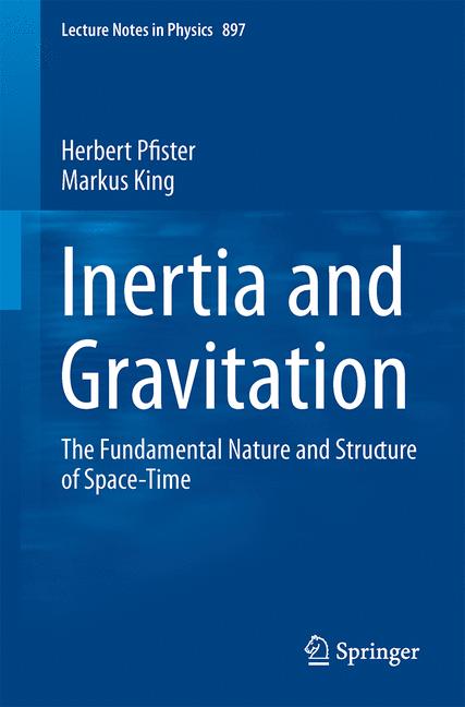 Weitere Ansicht: Inertia and Gravitation | Herbert Pfister, Markus King