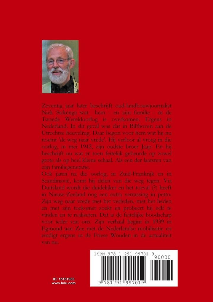 Weitere Ansicht: de weg naar vrede | Niek Sickenga