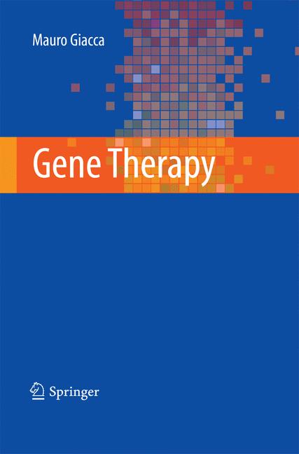 Weitere Ansicht: Gene Therapy | Mauro Giacca