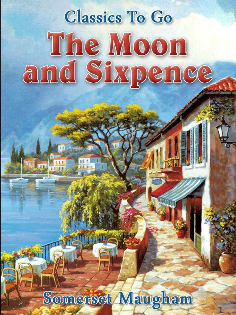 Produktbild: The Moon and Sixpence | Somerset Maugham
