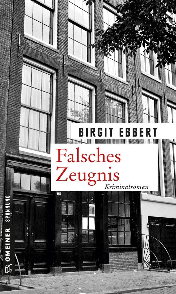 Produktbild: Falsches Zeugnis | Birgit Ebbert