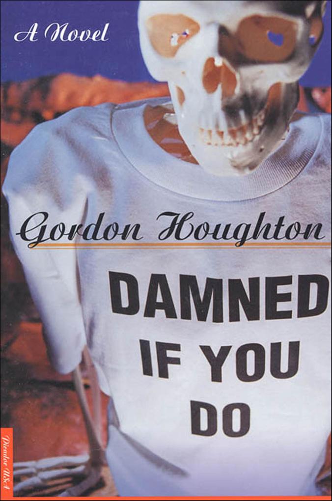 Produktbild: Damned If You Do | Gordon Houghton
