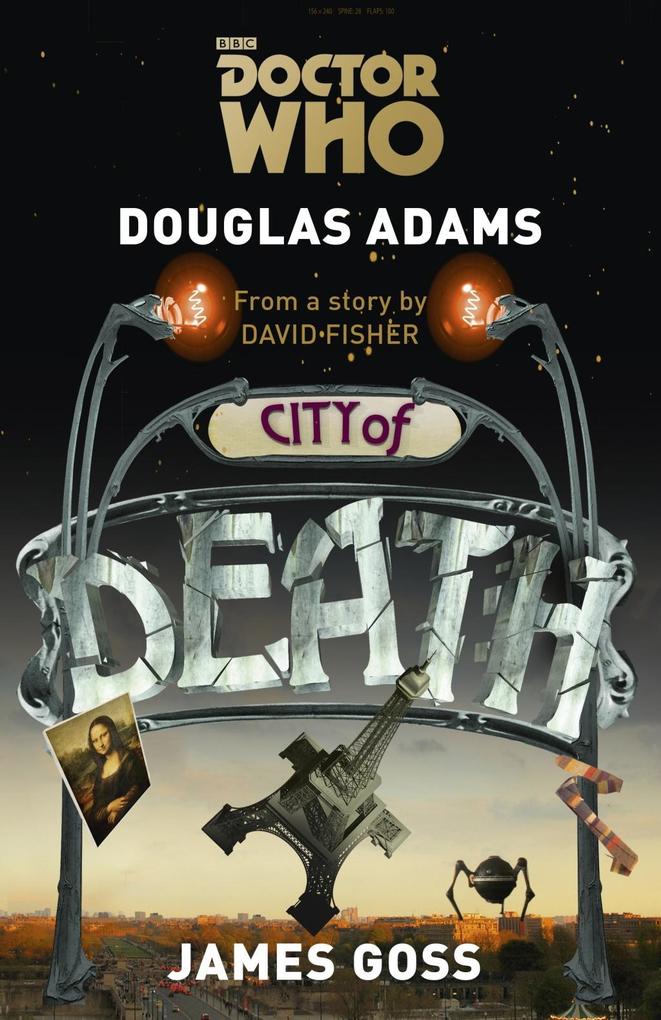 Produktbild: Doctor Who: City of Death | Douglas Adams, James Goss