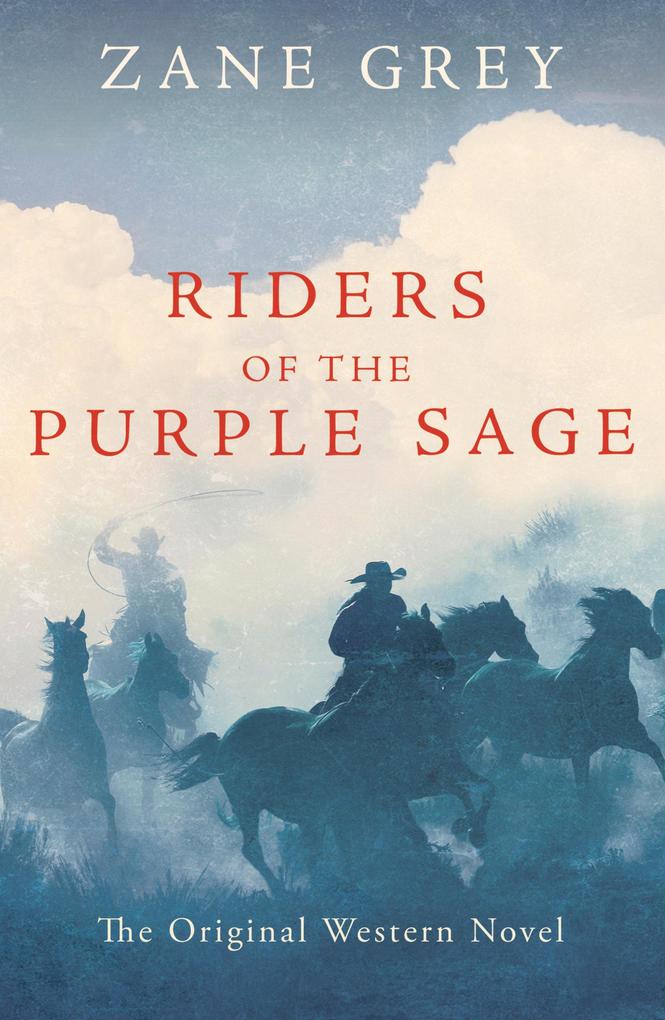 Produktbild: Riders of the Purple Sage | Zane Grey