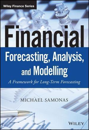 Produktbild: Financial Forecasting, Analysis, and Modelling | Michael Samonas