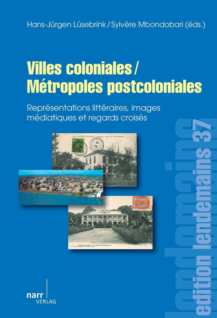 Produktbild: Villes coloniales/Métropoles postcoloniales
