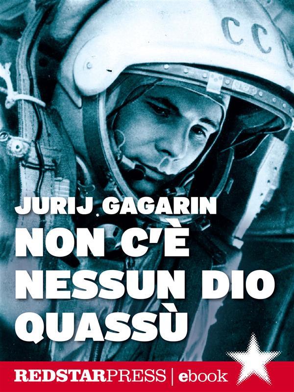 Produktbild: Non c'è nessun dio quassù | Jurij Gagarin