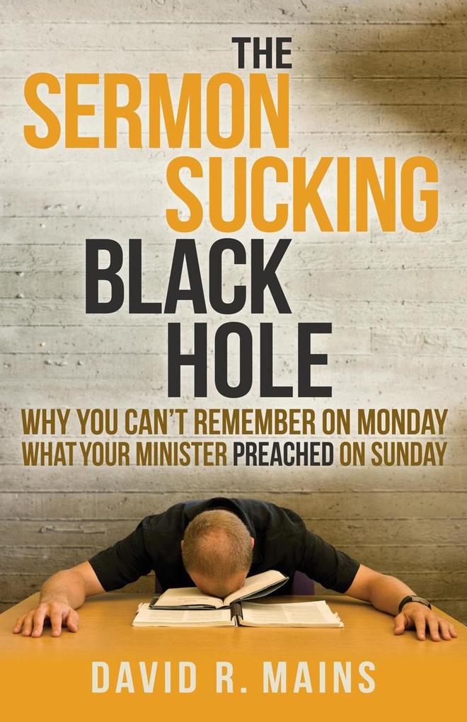 Produktbild: The Sermon Sucking Black Hole | David R. Mains