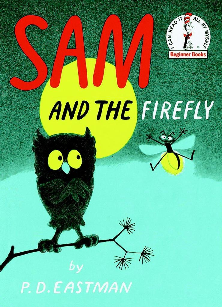 Produktbild: Sam and the Firefly | P D Eastman