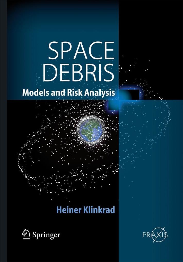 Produktbild: Space Debris | Heiner Klinkrad