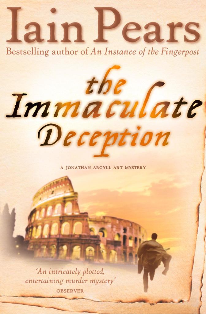 Produktbild: The Immaculate Deception | Iain Pears