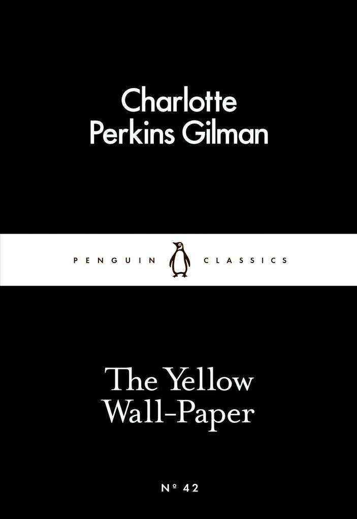 Produktbild: The Yellow Wall-Paper | Charlotte Perkins Gilman
