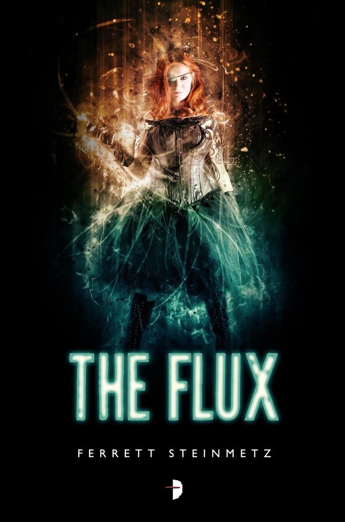 Produktbild: The Flux | Ferrett Steinmetz