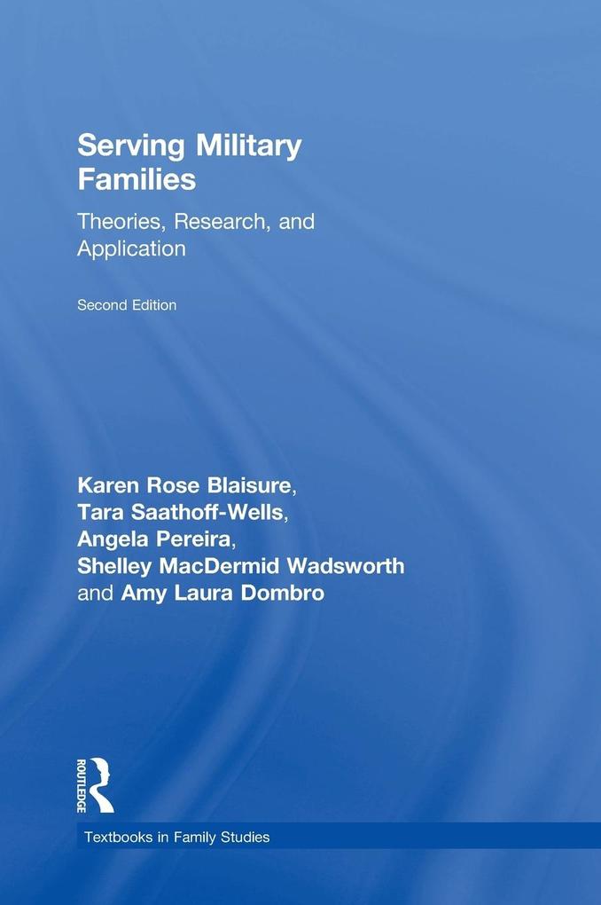 Produktbild: Serving Military Families | Karen Rose Blaisure, Tara Saathoff-Wells, Amy Laura Dombro, Colonel Angela Pereira, Shelley M Macdermid Wadsworth