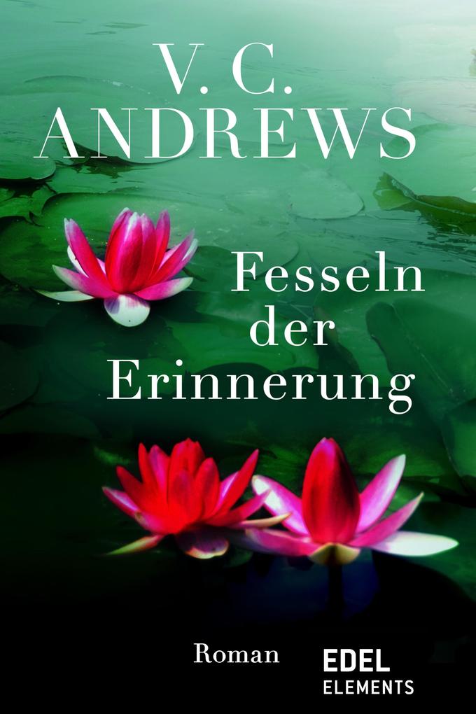 Produktbild: Fesseln der Erinnerung | V. C. Andrews