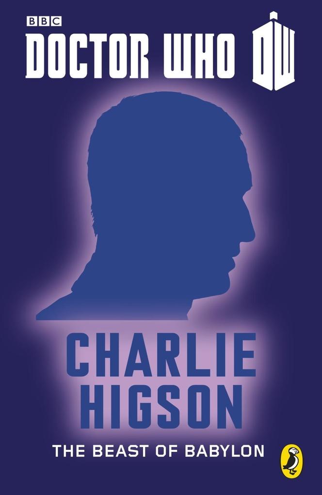 Produktbild: Doctor Who: The Beast of Babylon | Charlie Higson