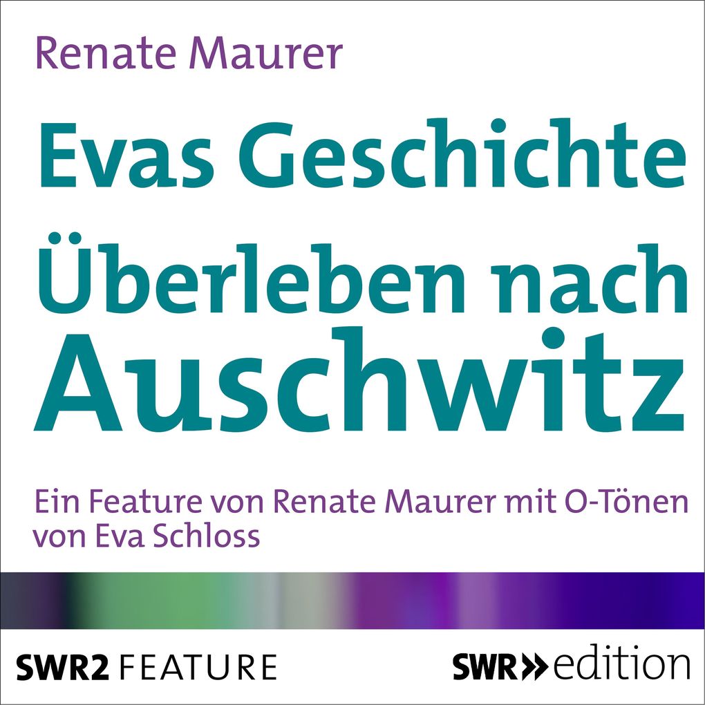 Produktbild: Evas Geschichte - Überleben in Auschwitz | Renate Maurer