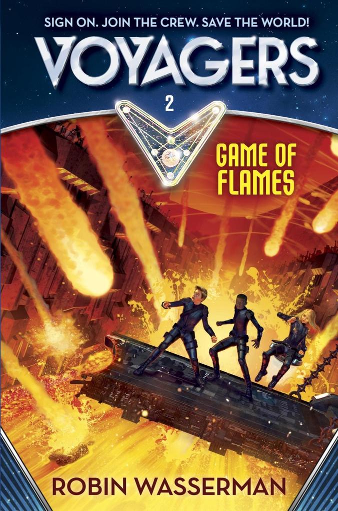 Produktbild: Voyagers: Game of Flames (Book 2) | Robin Wasserman