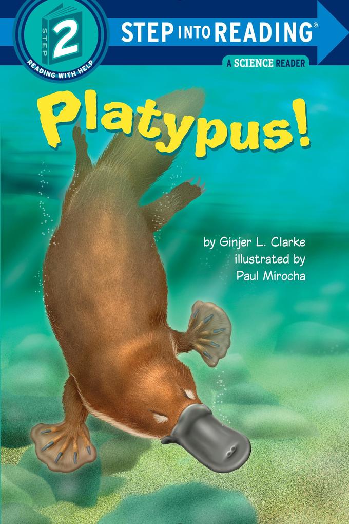 Produktbild: Platypus! | Ginjer L. Clarke