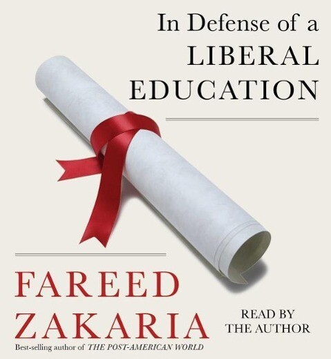 Produktbild: In Defense of a Liberal Education | Fareed Zakaria
