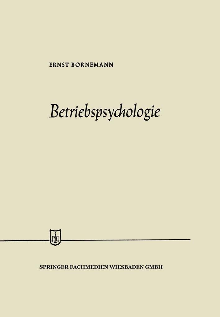 Produktbild: Betriebspsychologie | Ernst Bornemann