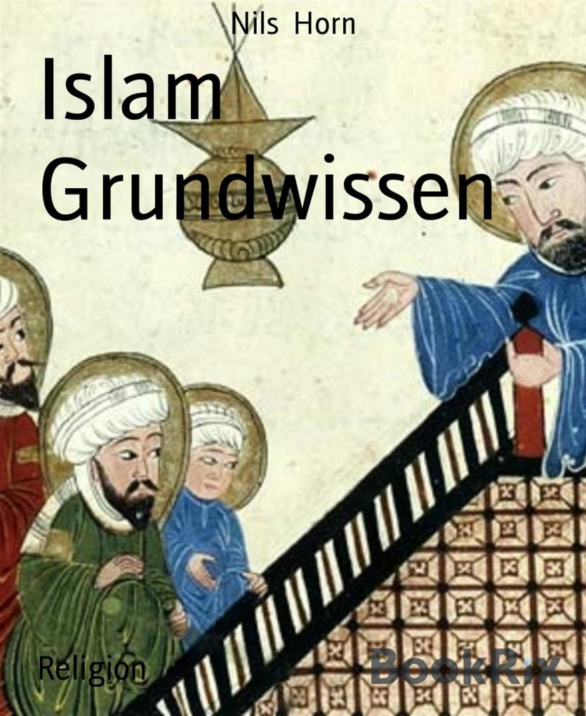 Produktbild: Islam Grundwissen | Nils Horn