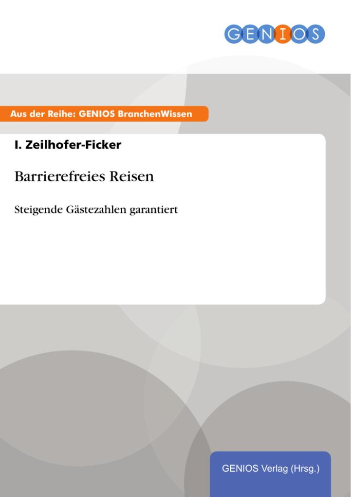 Produktbild: Barrierefreies Reisen | I. Zeilhofer-Ficker