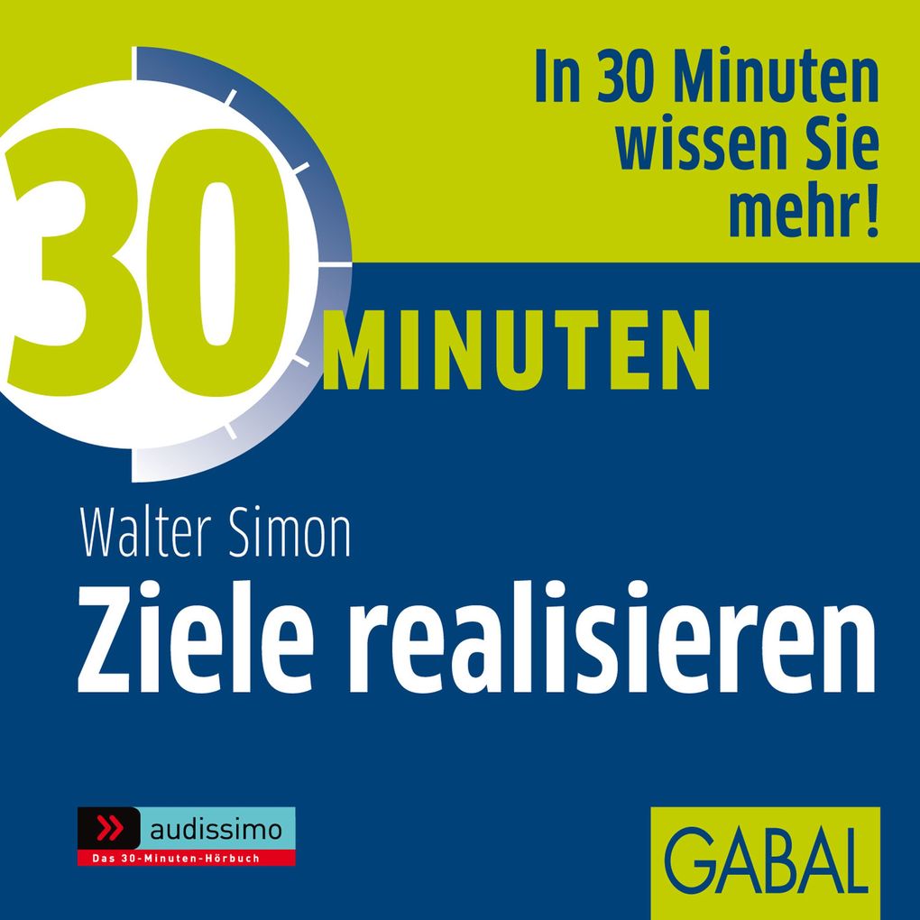 Produktbild: 30 Minuten Ziele realisieren | Walter Simon