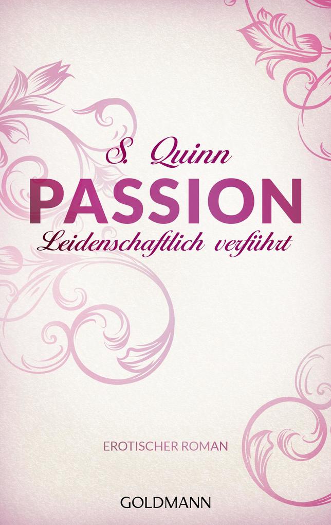 Produktbild: Passion 02. Leidenschaftlich verführt | S. Quinn