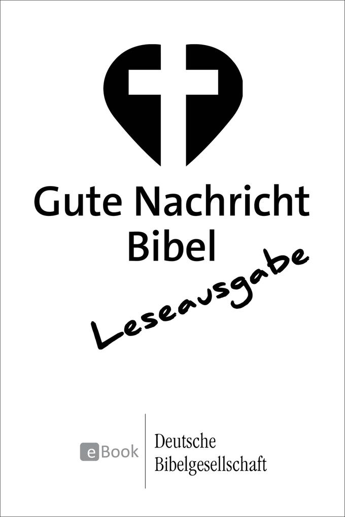 Produktbild: Gute Nachricht Bibel - Leseausgabe