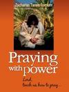 Praying With Power (Prayer Power Series, #5)