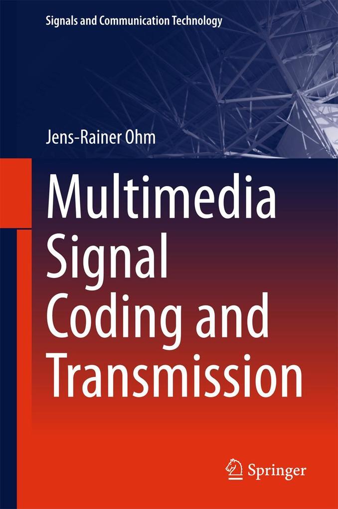 Produktbild: Multimedia Signal Coding and Transmission | Jens-Rainer Ohm