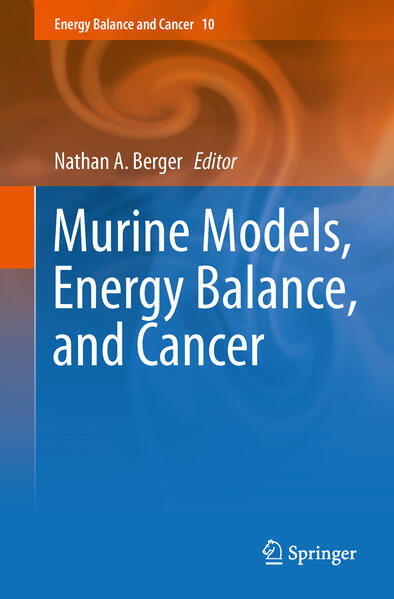 Produktbild: Murine Models, Energy Balance, and Cancer