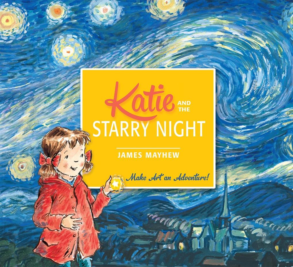 Produktbild: Katie and the Starry Night | James Mayhew
