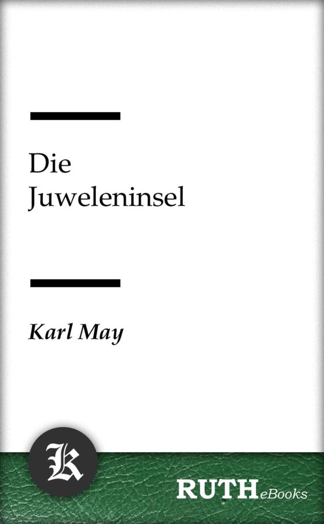 Produktbild: Die Juweleninsel | Karl May