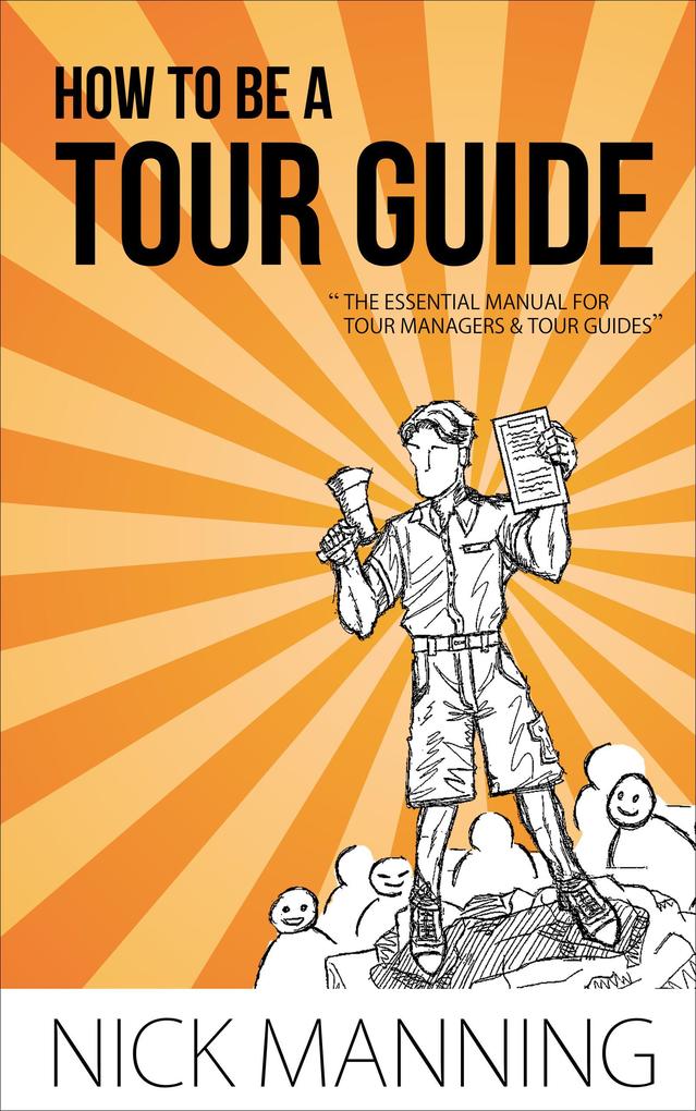 Produktbild: How to be a Tour Guide | Nick Manning