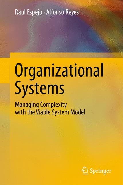 Weitere Ansicht: Organizational Systems | Raul Espejo, Alfonso Reyes