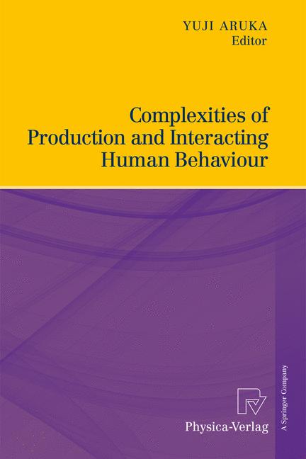 Weitere Ansicht: Complexities of Production and Interacting Human Behaviour