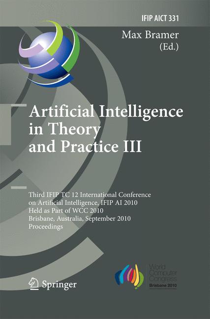Weitere Ansicht: Artificial Intelligence in Theory and Practice III
