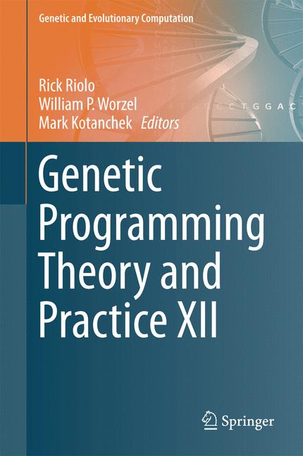 Weitere Ansicht: Genetic Programming Theory and Practice XII