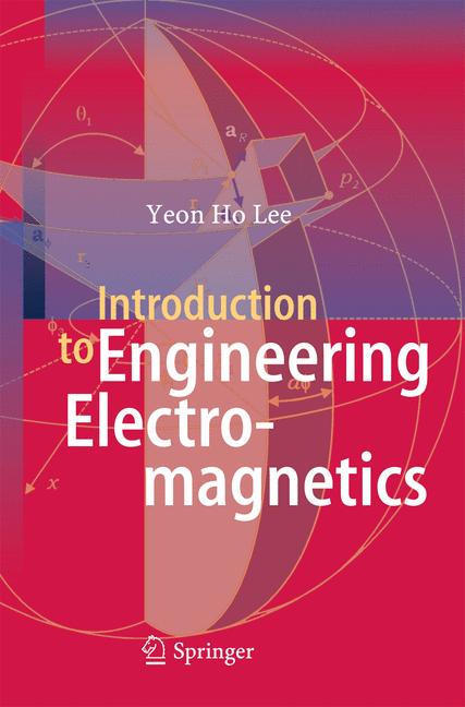 Weitere Ansicht: Introduction to Engineering Electromagnetics | Yeon Ho Lee