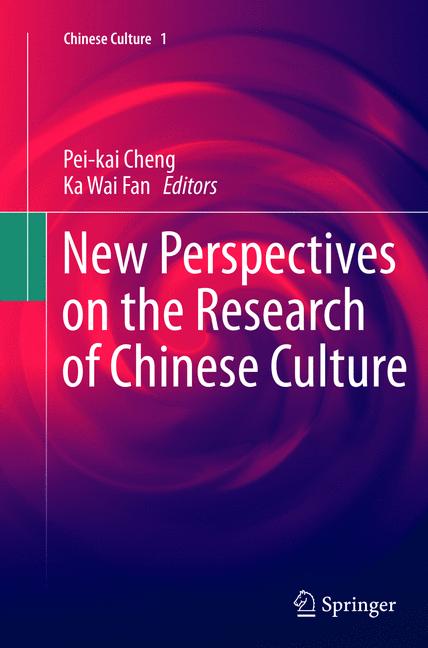 Weitere Ansicht: New Perspectives on the Research of Chinese Culture