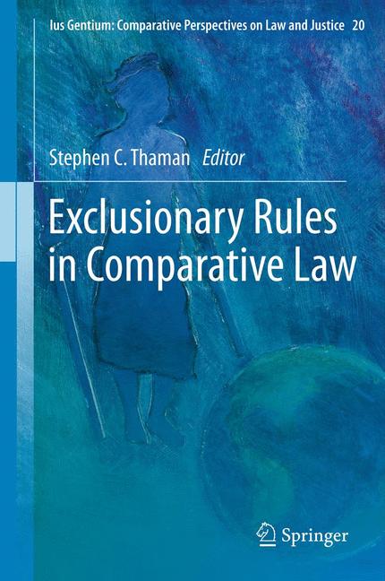 Weitere Ansicht: Exclusionary Rules in Comparative Law