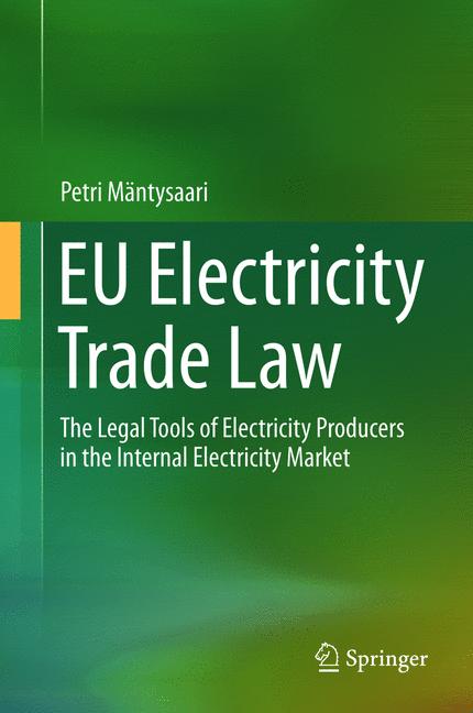 Weitere Ansicht: EU Electricity Trade Law | Petri Mäntysaari