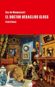 Produktbild: El Doctor Héraclius Gloss | Guy de Maupassant