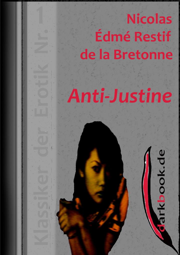 Produktbild: Anti-Justine | Nicolas Édmé Restif de la Bretonne
