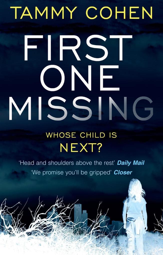 Produktbild: First One Missing | Tammy Cohen