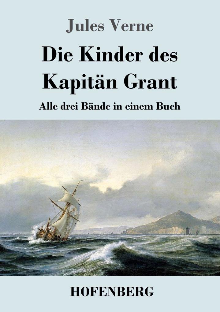 Produktbild: Die Kinder des Kapitän Grant | Jules Verne