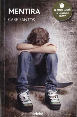 Produktbild: Premio Edebé 2015. Mentira | Care Santos
