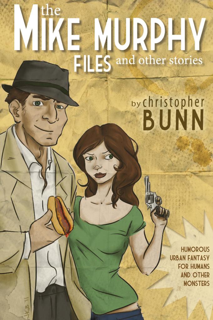 Produktbild: The Mike Murphy Files | Christopher Bunn